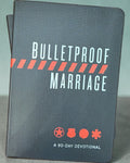Black Bulletproof Marriage 90-Day Devotional with white and red cover lettering