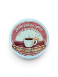 Jesus & Coffee Before Shift Sticker